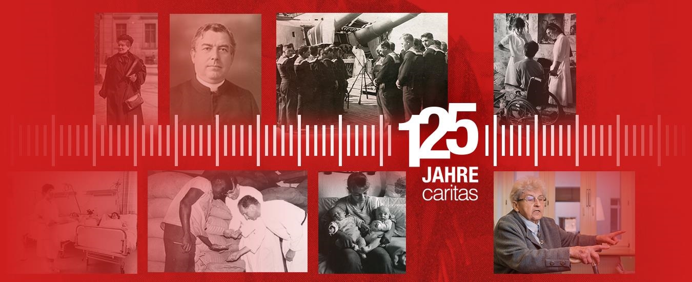 125 Jahre Caritas in Deutschland 