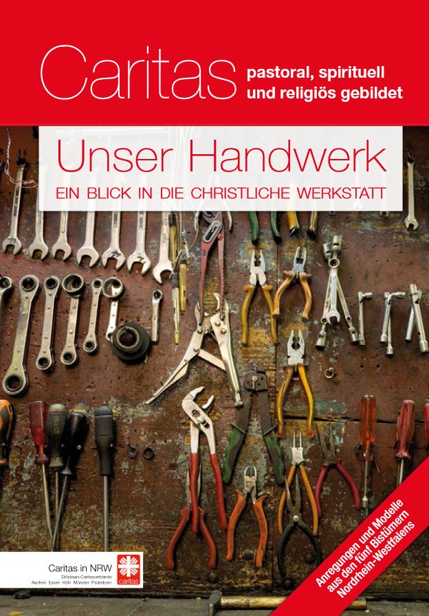 Unser Handwerk - ein Blick in die christliche Werkstatt