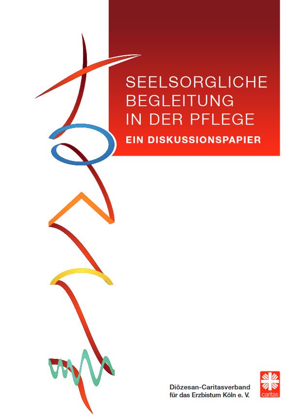 Seelsorgliche Begleitung in der Pflege